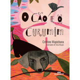 O Cao E O