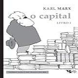 O Capital Livro 1 Nova Edição Crítica Da Economia Política O Processo De Produção Do Capital