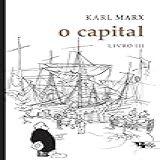 O Capital Livro III Crítica Da Economia Política O Processo Global Da Produção Capitalista