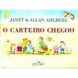 O Carteiro Chegou, De Ahlberg, Allan. Editora Schwarcz Sa, Capa Dura Em Português, 2007