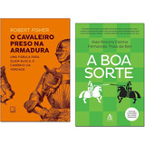 O Cavaleiro Preso Na
