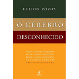 O Cerebro Desconhecido