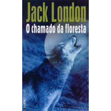 O Chamado Da Floresta, De London, Jack. Série L&pm Pocket (280), Vol. 280. Editora Publibooks Livros E Papeis Ltda., Capa Mole Em Português, 2003