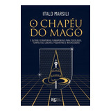 O Chapeu Do Mago