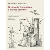 O Ciclo De Gargantua
