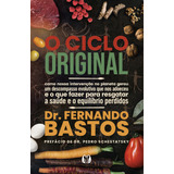 O Ciclo Original De Dr Fernando Bastos Editora Citadel Capa Mole Edição 1 Em Português 2024