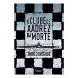 O Clube De Xadrez
