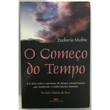 O Começo Do Tempo Zecharia Sitchin