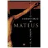 O Comentário De Mateus - D. A . Carson