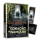 O Coração De Nanquim, De Robert Galbraith. Editora Rocco, Capa Mole Em Português