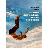 O Cozer Das Pedras