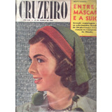 O Cruzeiro 1954.seleção.bailes De Carnaval.falcão Negro.moda