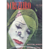 O Cruzeiro 1960.carnaval.bailes.eder Jofre.jk.copa.escola.