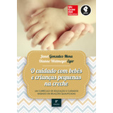 O Cuidado Com Bebes