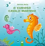 O Curioso Cavalo-marinho: Literatura Encantada