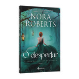 O Despertar: Legado Do Coração De Dragão - Volume 1, De Roberts, Norah. Editora Planeta Do Brasil Ltda., Capa Mole Em Português, 2022