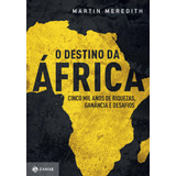 O Destino Da Africa