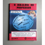 O Dia a dia Do Professor