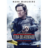 O Dia Do Atentado