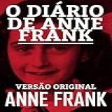 O DIÁRIO DE ANNE FRANK