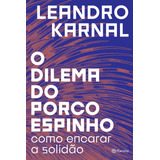 O Dilema Do Porco
