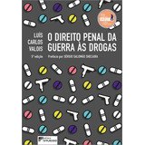 O Direito Penal Da Guerra Às Drogas De Luís Carlos Valois Editorial D plácido Capa Mole Edição 5a Edição Em Português 2024