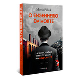 O Engenheiro Da Morte