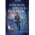 O Enigma Da Bíblia De Gutenberg, De Zágari, Maurício. Editorial Associação Religiosa Editora Mundo Cristão, Capa Mole Em Português, 2017
