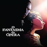 O Fantasma Da Ópera