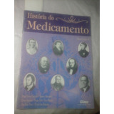 O Farmaco No Seculo Xix Historia Do Medicamento 