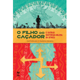 O Filho Do Caçador: E Outras Histórias-dilema, De Rubinstein, Andi. Editora Original Ltda., Capa Mole Em Português, 2014