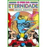 O Fim Da Eternidade