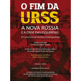 O Fim Da Urss