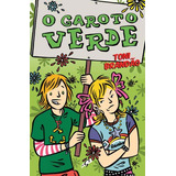 O Garoto Verde, De Brandão, Toni. Editora Grupo Editorial Global, Capa Mole Em Português, 2012