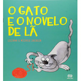 O Gato E O Novelo E Lã, De Iacocca, Liliana. Série Labirinto Editora Somos Sistema De Ensino Em Português, 2015