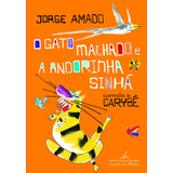 O Gato Malhado E