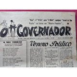 O Governador jorna N 667 De 1946 politica Leia Descriçã