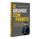 O Grande Confronto