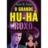 O Grande Hu ha