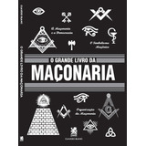 O Grande Livro Da Maçonaria Claudio Blanc Editora Ibc