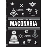 O Grande Livro Da Maçonaria Claudio Blanc Editora Ibc