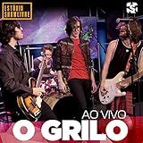 O Grilo No Estúdio Showlivre Ao Vivo Explicit 