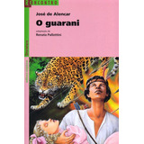 O Guarani De