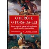 O Heroi E O