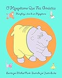O Hipopótamo Que Fez Ginástica Humphrey O Livro De Um Hipopótamo