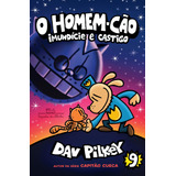 O Homem cão Imundície E Castigo De Pilkey Dav Homem cão 9 Vol 9 Editorial Editora Schwarcz Sa Capa Mole Em Português 2022