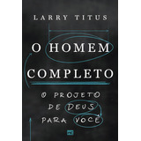 O Homem Completo