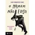 O Homem Não Existe: Masculinidade, Desejo E Ficção, De Ligia Gonçalves Diniz., Vol. 1. Editorial Zahar, Capa Mole, Edição 1 Em Português, 2024
