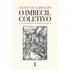 O Imbecil Coletivo - Atualidades Inculturais Brasileiras