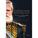 O Imperador Republicano 